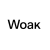 WOAK